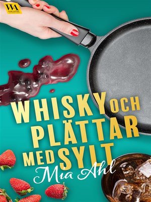 cover image of Whisky och plättar med sylt